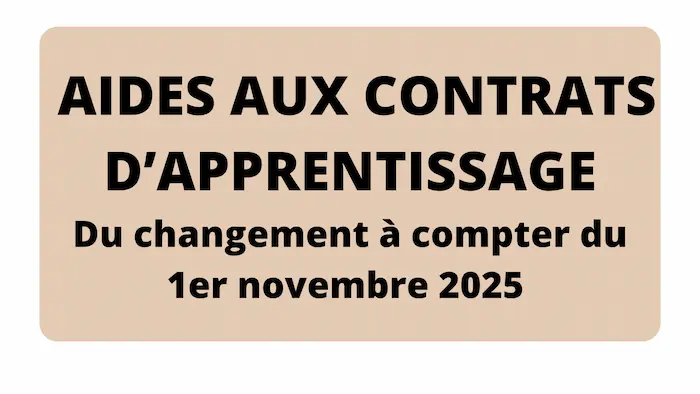 Aides aux contrats d’apprentissage : du changement à compter du 1er novembre 2025