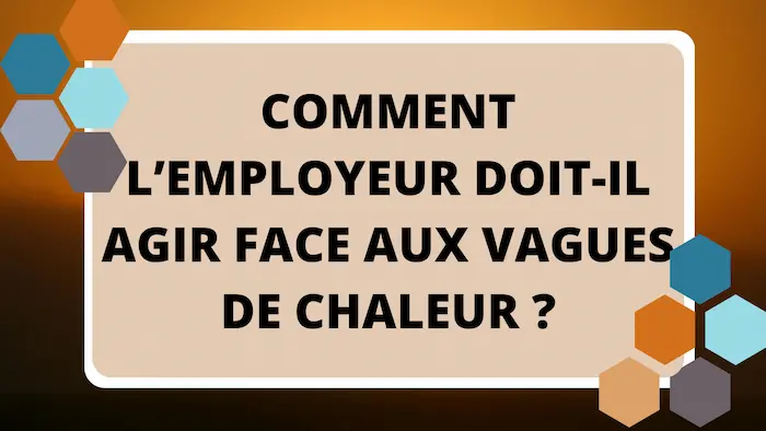 vague de chaleur travail