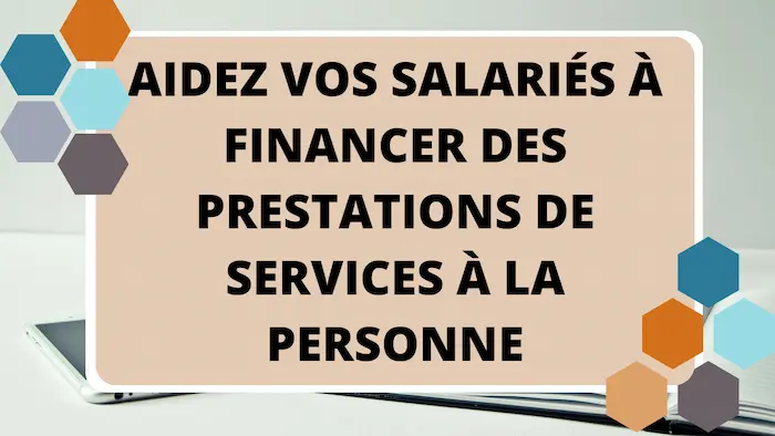 aide financement services &agrave; la personne
