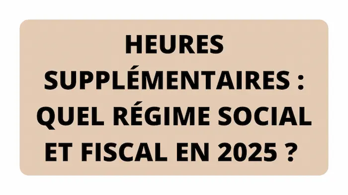 heures suppl&eacute;mentaires