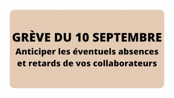 absence &agrave; cause de la gr&egrave;ve